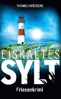 Thomas Herzberg - Eiskaltes Sylt, Häftad