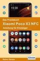 bokomslag Das Praxisbuch Xiaomi Poco X3 NFC - Anleitung für Einsteiger