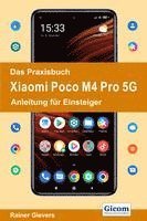 bokomslag Das Praxisbuch Xiaomi Poco M4 Pro 5G - Anleitung für Einsteiger