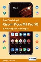 Das Praxisbuch Xiaomi Poco M4 Pro 5G - Anleitung für Einsteiger 1