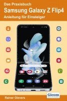 bokomslag Das Praxisbuch Samsung Galaxy Z Flip4 - Anleitung für Einsteiger