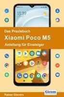 bokomslag Das Praxisbuch Xiaomi Poco M5 - Anleitung für Einsteiger