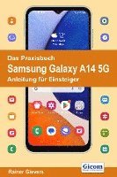 bokomslag Das Praxisbuch Samsung Galaxy A14 5G - Anleitung für Einsteiger