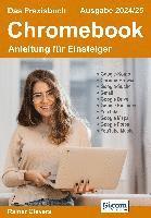 bokomslag Das Praxisbuch Chromebook - Anleitung für Einsteiger (Ausgabe 2024/25)