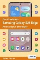bokomslag Das Praxisbuch Samsung Galaxy S25 Edge - Anleitung für Einsteiger