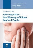 bokomslag Zahnmaterialien - Ihre Wirkung auf Körper, Kopf und Psyche