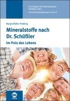 Margit Müller-Frahling - Mineralstoffe nach Dr. Schüßler, Häftad