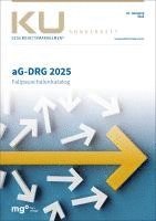 bokomslag aG-DRG Fallpauschalenkatalog 2025