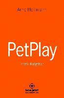 bokomslag PetPlay | Erotischer Ratgeber