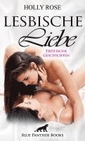 Lesbische Liebe | Erotische Geschichten 1