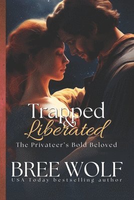 Bree Wolf - Trapped & Liberated, Häftad