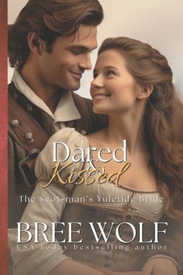 Bree Wolf - Dared & Kissed, Häftad