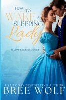 Bree Wolf - How to Wake a Sleeping Lady, Häftad