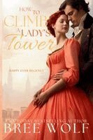 Bree Wolf - How to Climb a Lady's Tower, Häftad