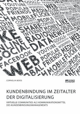 Kundenbindung im Zeitalter der Digitalisierung 1