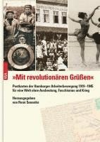 'Mit revolutionären Grüßen' 1