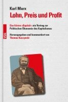 Karl Marx, Thomas Kuczynski - Lohn, Preis und Profit, Inbunden
