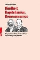 bokomslag Kindheit, Kapitalismus, Kommunismus