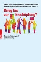 Walter Baier, Peter Brandt, Lühr Henken, Barbara Majd-Amin, Michael Müller, Peter Wahl, Uwe Hiksch - Krieg bis zur Erschöpfung?, Häftad