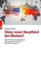 bokomslag China: neuer Hauptfeind des Westens?