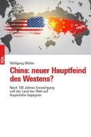 bokomslag China: neuer Hauptfeind des Westens?