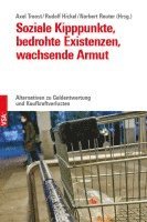 bokomslag Soziale Kipppunkte, bedrohte Existenzen, wachsende Armut