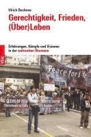 bokomslag Gerechtigkeit, Frieden, (Über)Leben