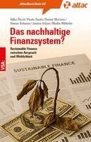 Silke Ötsch, Paula Haufe, Daniel Mertens, Simon Schairer, Janina Urban, Maike Wilhelm - Das nachhaltige Finanzsystem?, Häftad