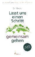 Lasst uns einen Schritt gemeinsam gehen