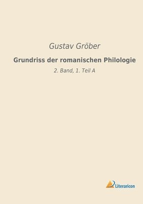 bokomslag Grundriss der romanischen Philologie