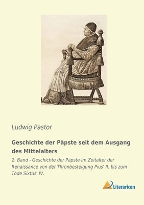 bokomslag Geschichte der Päpste seit dem Ausgang des Mittelalters