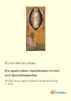 bokomslag Die apokryphen Apostelgeschichten und Apostellegenden