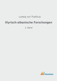 bokomslag Illyrisch-albanische Forschungen