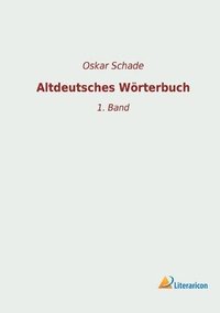 bokomslag Altdeutsches Woerterbuch