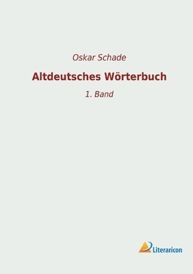 bokomslag Altdeutsches Woerterbuch