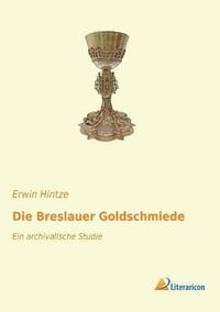bokomslag Die Breslauer Goldschmiede