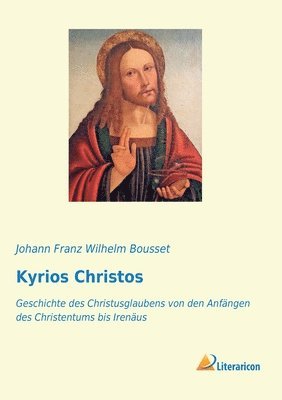 Kyrios Christos 1