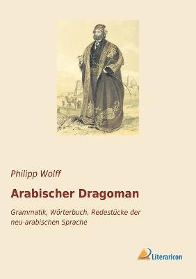 Arabischer Dragoman