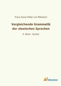 bokomslag Vergleichende Grammatik der slawischen Sprachen