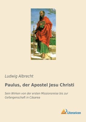 bokomslag Paulus, der Apostel Jesu Christi