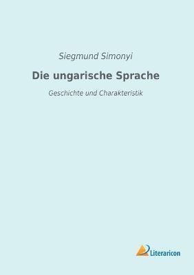 bokomslag Die ungarische Sprache