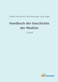 bokomslag Handbuch der Geschichte der Medizin