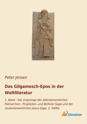Gilgamesch-Epos in der Weltliteratur 1