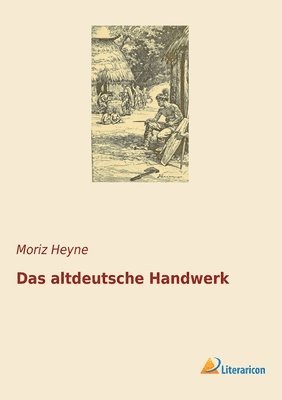 altdeutsche Handwerk