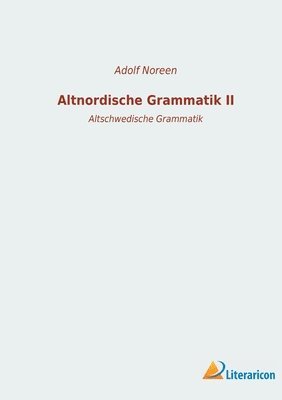 bokomslag Altnordische Grammatik II