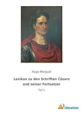 bokomslag Lexikon zu den Schriften Cäsars und seiner Fortsetzer