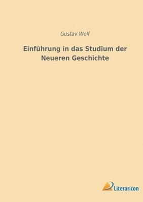 Einführung in das Studium der Neueren Geschichte