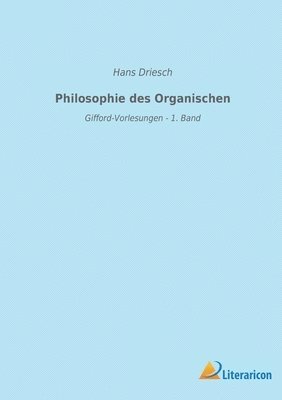 bokomslag Philosophie des Organischen