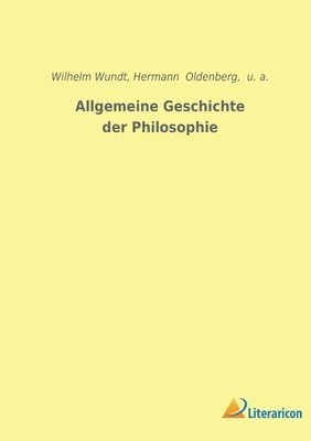 Allgemeine Geschichte der Philosophie 1