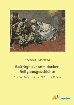 Beitrage zur semitischen Religionsgeschichte 1